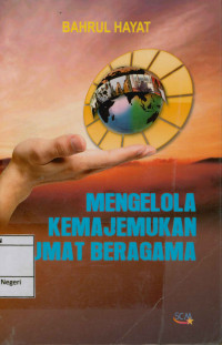 Mengelola Kemajemukan  Umat Beragama