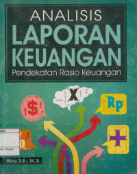 Analisis laporan keuangan : pendekatan rasio keuangan