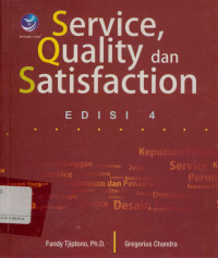 Service, quality & satisfaction Edisi 4