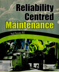 Reliability centred maintenance (RCM)