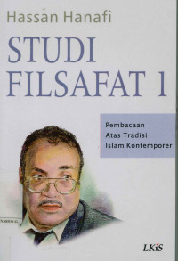 Studi filsafat 1 : Pembacaan atas tradisi Islam kontemporer