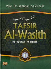 Tafsir al-wasith jilid 1 (Al-fatihah-at-taubah) (At tafsir al wasith)