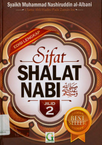 Sifat Shalat Nabi Jilid 2 ( Ashlu Shifati  Shalatin Nabiy shallallahu alaihi wa salam)