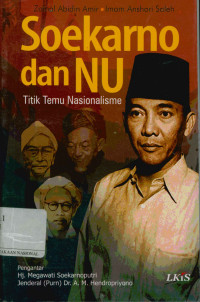 Soekarno dan NU: Titik temu Nasionalisme