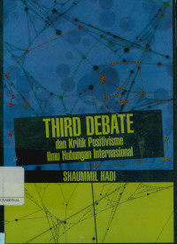 Third debate dan kritik positivisme ilmu hubungan Internasional