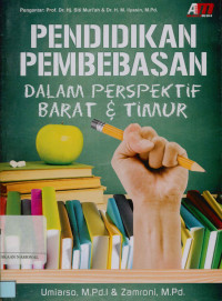 Pendidikan pembebasan dalam perspektif Barat-Timur