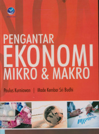 Pengantar ekonomi mikro dan makro