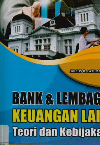 Bank dan lembaga keuangan lain teori dan kebijakan