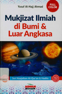 Mukjizat ilmiah di bumi dan luar angkasa (Al-I'jaz al-ilmi fi al-ara'h wa al-falak)