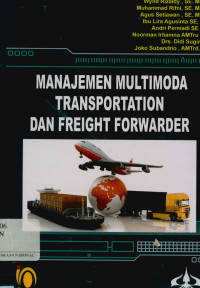 Manajemen multimoda transportation & freight forwarder