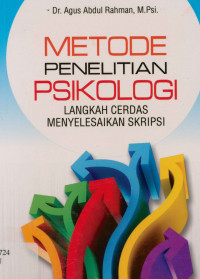 Metodologi penelitian psikologi langkah cerdas menyelesaikan skripsi