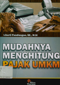 Mudahnya menghitung pajak UMKM