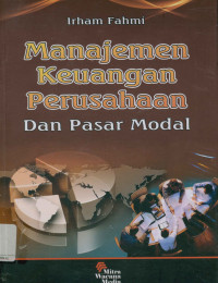 Manajemen keuangan perusahaan dan pasar modal