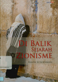 Di Balik sejarah Zionisme (The hidden history of zionism)