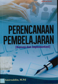 Perencanaan pembelajaran (Konsep dan implementasi)