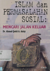 Islam dan permasalahan sosial; Mencari jalan keluar