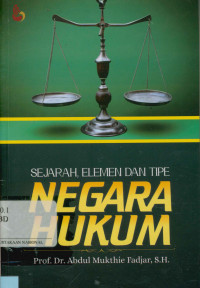 Sejarah,elemen dan tipe Negara Hukum