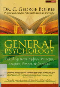 General psychology: Psikologi kepribadian, persepsi, kognisi, emosi dan prilaku