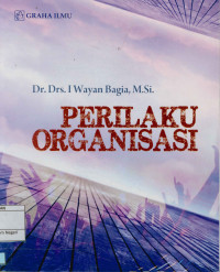 Perilaku organisasi