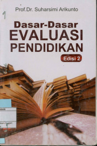 Dasar-dasar evaluasi pendidikan Edisi 2