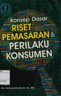 Konsep dasar riset pemasaran & perilaku konsumen