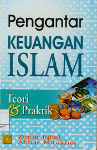 Pengantar Keuangan Islam: Teori dan Praktik