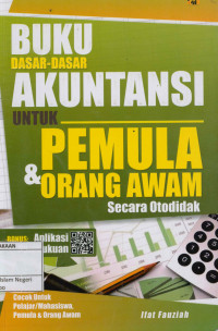 Buku Dasar-Dasar Akuntansi Untuk Pemula dan Orang Awam Secara Otodidak