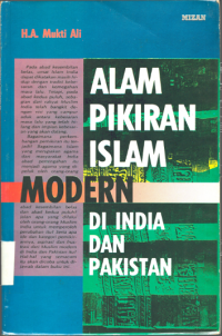 Alam Pikiran Islam Modern : Di India dan Pakistan