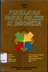 Pergulatan Partai Politik Di Indonesia