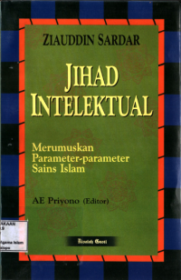 Jihad Intelektual : Merumuskan parameter-parameter sain Islam