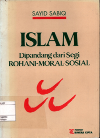 Islam Dipandang dari Segi Rohani-Moral-Sosial