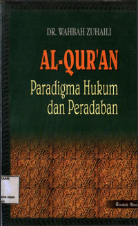 Al-Qur'an Paradigma Hukum Dan Peradaban