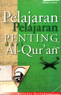 Pelajaran-Pelajaran Penting dari Al-Qur'an