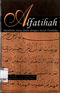 Alfatihah  : Membuka Mata Batin Dengan Surah Pembuka