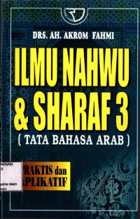 Ilmu nahwu & sharaf 3: tata bahasa arab