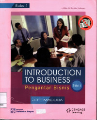 Introduction to business buku 1 : Pengantar bisnis Edisi 4
