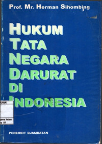 Hukum Tata Negara Darurat Di Indonesia