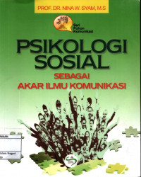 Psikologi sosial sebagai akar ilmu komunikasi