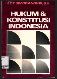 Hukum dan konstitusi Indonesia: Karangan tersebar