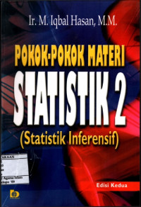 Pokok-Pokok Materi Statistik 2 ( Statistik Inferensif)