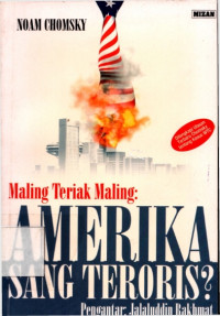 Maling Teriak Maling : Amerika Sang Teroris