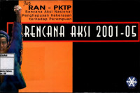 Rencana Aksi nasional penghapusan kekerasan terhadap perempuan : Rencana Aksi 2001-05