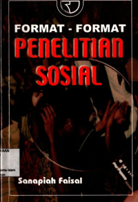 Format- Format Penelitian Sosial