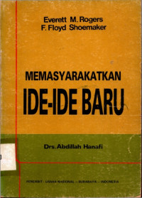 Memasyarakatkan Ide-Ide Baru