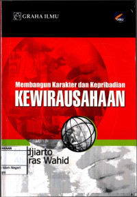 Membangun Karakter dan Kepribadian Kewirausahaan