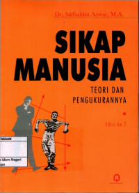 Sikap Manusia : Teori dan Pengukurannya