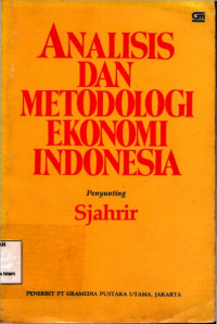 Analisis Dan Metodologi Ekonomi Indonesia