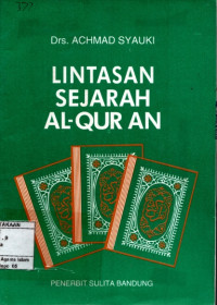 Lintasan Sejarah Al-Qur'an