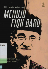 Menuju fiqh baru