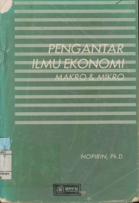 Pengantar Ilmu Ekonomi Makro & Mikro